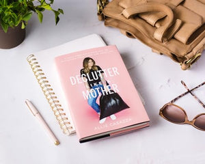 Declutter Like a Mother: A GuiltFree, NoStress Way to Transform Your Home and Your Life,Used