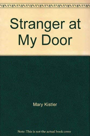 A stranger at my door,Used