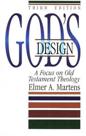 God's Design: A Focus on Old Testament Theology,Used