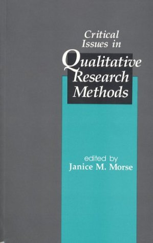 Critical Issues In Qualitative Research Methods,Used