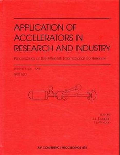 Applications of Accelerators in Research and Industry: Proceedings of the Fifteenth International Conference: Denton, Texas, 47,Used