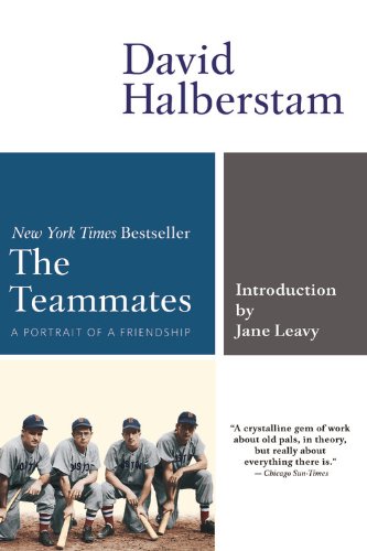 The Teammates: A Portrait Of A Friendship
