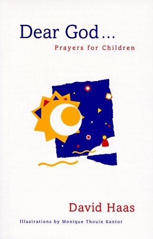 Dear God: Prayers for Children,Used