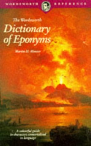 Dictionary of Eponyms (Wordsworth Collection),New