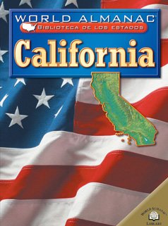 California: El Estado Dorado (World Almanac Biblioteca De Los Estados/World Almanac Library Of The States) (Spanish Edition),Used
