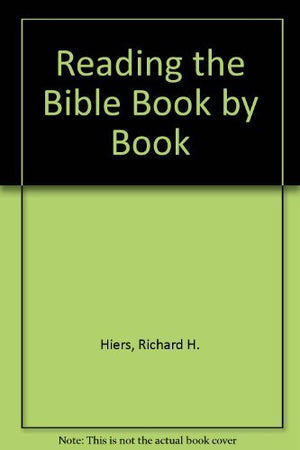 Reading the Bible Book by Book: An Introductory Study Guide to the Books of the Bible With Apocrypha,Used