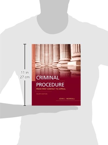 Criminal Procedure: From First Contact To Appeal