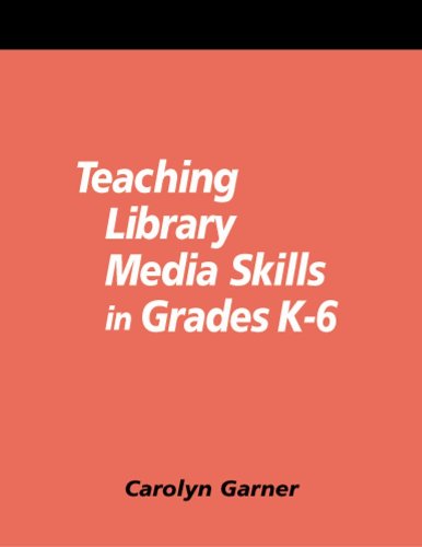 Teaching Library Media Skills in Grades K6: A HowToDoIt Manual and CDROM,Used