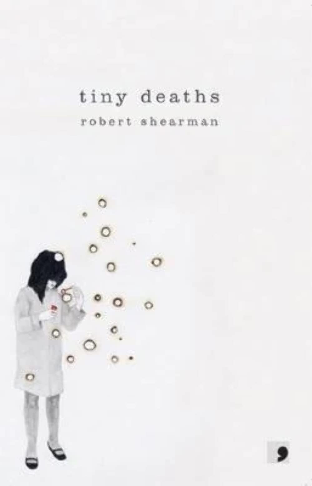 Tiny Deaths,Used