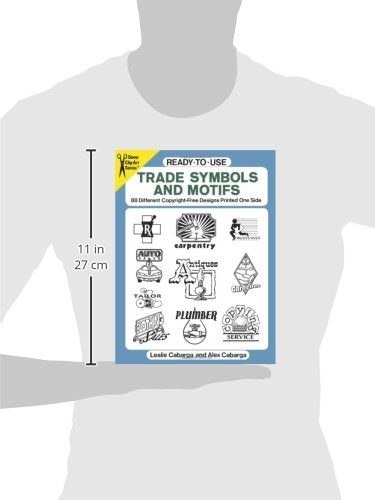 ReadytoUse Trade Symbols and Motifs: 88 Different CopyrightFree Designs Printed One Side (Dover Clip Art ReadytoUse),Used