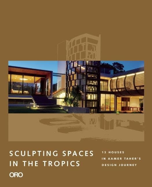 Sculpting Spaces In The Tropics: Aamer Architects,Used