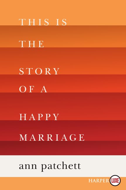This Is the Story of a Happy Marriage: A Collection,Used