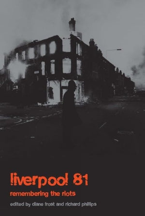 Liverpool '81: Remembering the Riots,Used