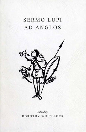Sermo Lupi Ad Anglos (Exeter Medieval Texts And Studies),Used