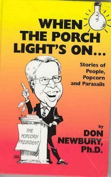When the porch light's on ...;: Stories of people, popcorn and parasails,New
