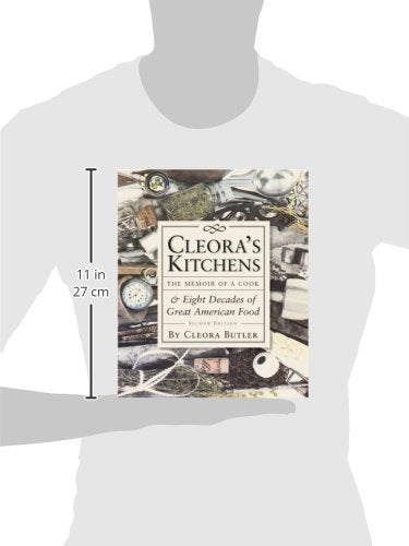 Cleora's Kitchens: The Memoir of a Cook & Eight Decades of Great American Food,Used