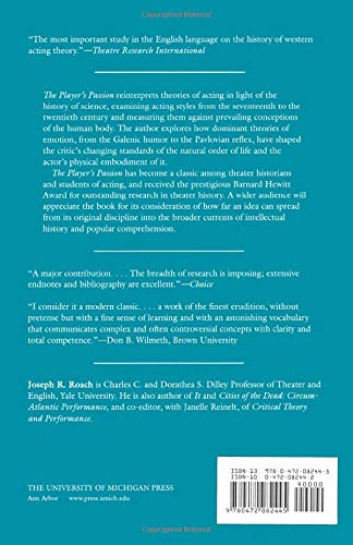 The Player's Passion: Studies in the Science of Acting (Theater: Theory/Text/Performance),Used