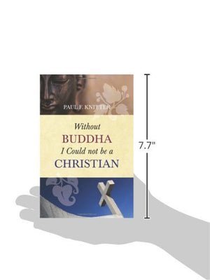 Without Buddha I Could Not Be A Christian,Used