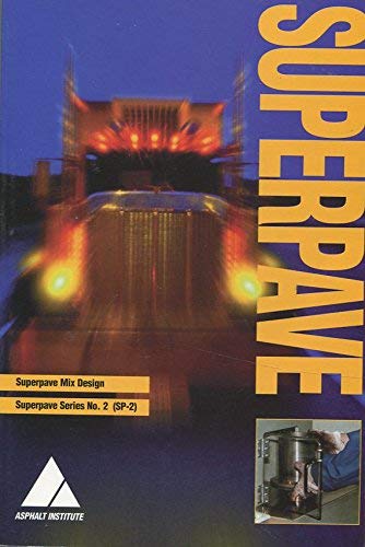 Superpave Mix Design: Superpave Series No. 2,Used