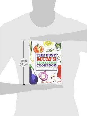 The Busy Mum's Vegetarian Cookbook,Used