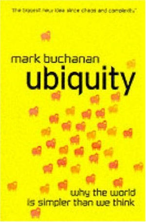 Ubiquity : The New Science of Universal Patterns,Used