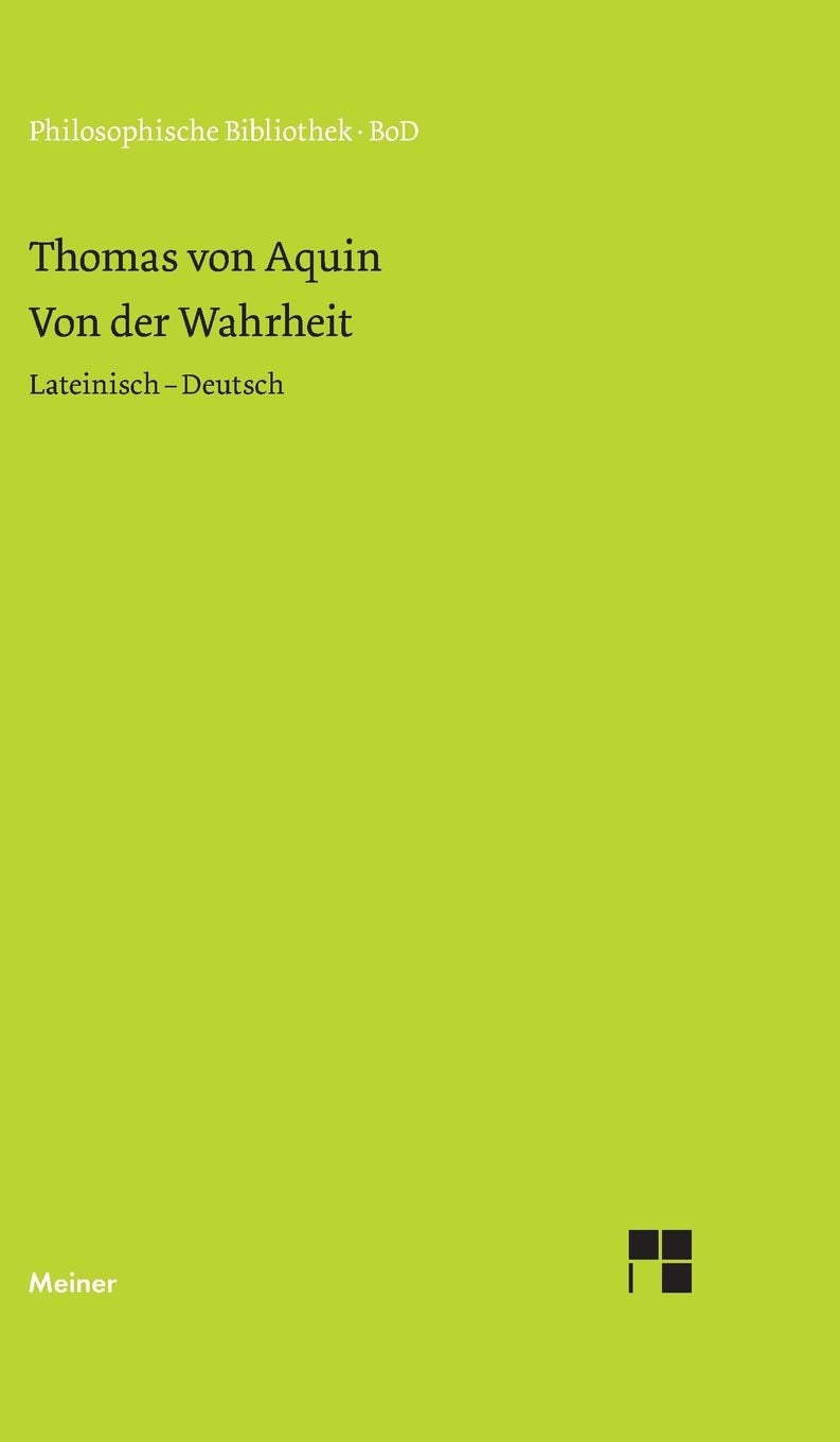 Von der Wahrheit. De veritate (Quaestio I) (German Edition),Used