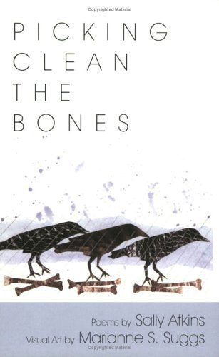 Picking Clean The Bones: Poems,Used