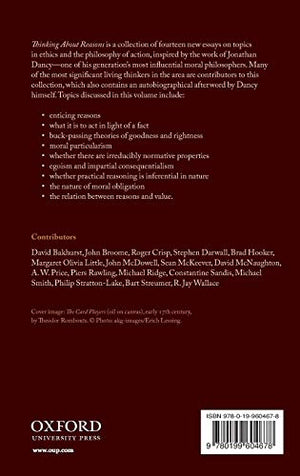 Thinking About Reasons: Themes from the Philosophy of Jonathan Dancy,Used