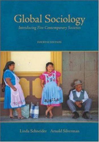 Global Sociology: Introducing Five Contemporary Societies,Used
