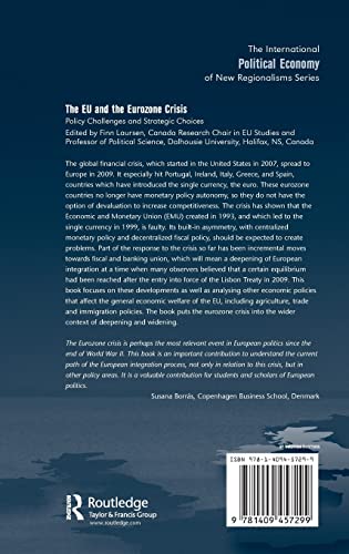 The EU and the Eurozone Crisis: Policy Challenges and Strategic Choices (New Regionalisms Series),Used
