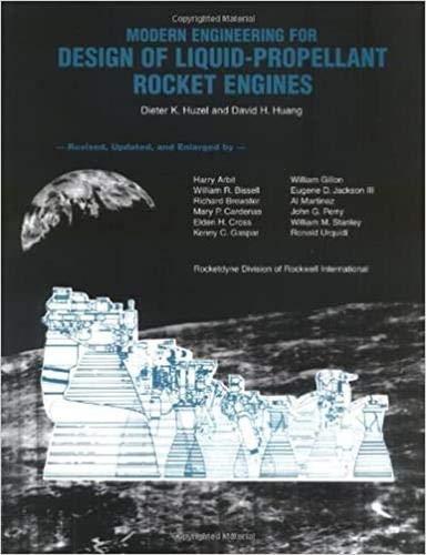 Modern Engineering For Design Of Liquid Propellant Rocket Engines (Progress In Astronautics And Aeronautics)