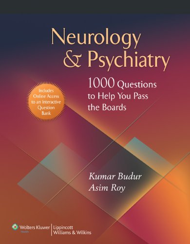 Neurology & Psychiatry: 1,000 Questions to Help You Pass the Boards,Used