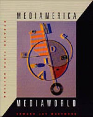 Mediamerica/Mediaworld, Updated (Mass Communication and Journalism),Used