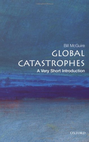 Global Catastrophes: A Very Short Introduction,Used