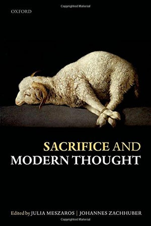 Sacrifice and Modern Thought,Used