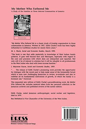 My Mother Who Fathered Me: A Study of the Families in Three Selected Communities of Jamaica,Used
