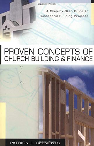 Proven Concepts of Church Building and Finance,Used