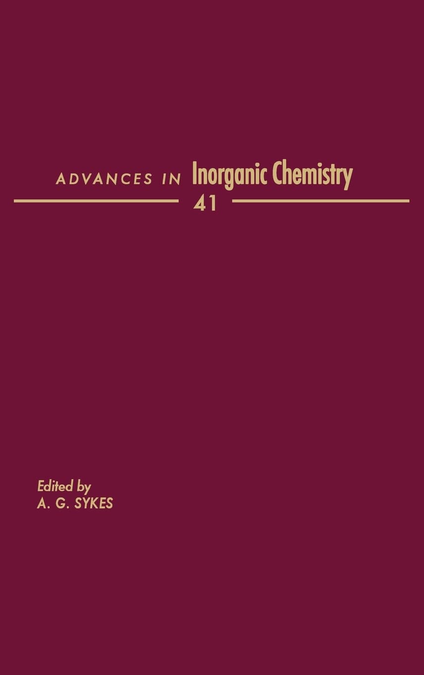 Advances In Inorganic Chemistry (Volume 41),Used