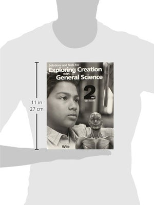 Solutions and Tests for Exploring Creation with General Science, 2nd Edition,New