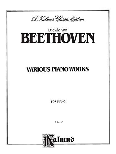 Various Piano Works, Including Complete Bagatelles (Kalmus Edition),Used