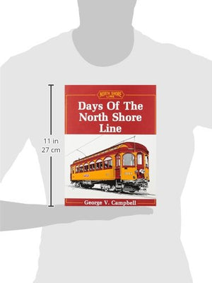 Days of the North Shore Line,Used