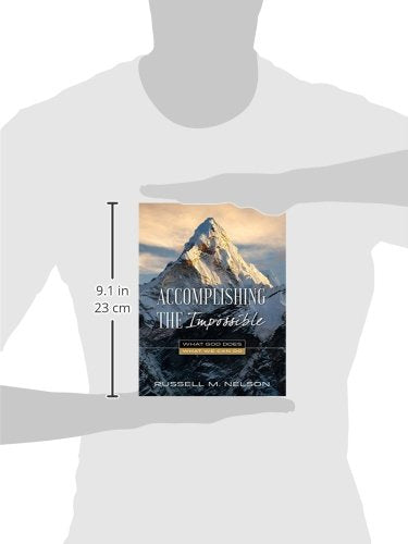 Accomplishing the Impossible: What God Does, What We Can Do,Used