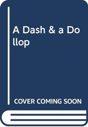 A Dash & a Dollop,Used