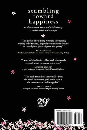 Stumbling Toward Happiness: Haibun and Hybrid Poems,Used