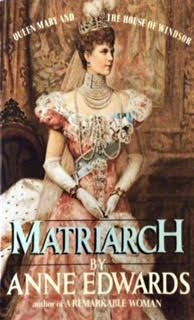 Matriarch: Queen Mary And The House Of Windsor,New