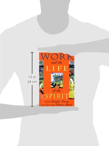 WORK AND THE LIFE OF THE SPIRIT,Used