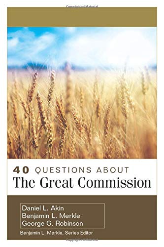 40 Questions About the Great Commission,Used