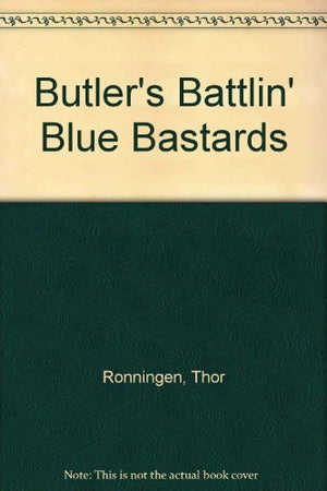 Butler's Battlin' Blue Bastards,Used