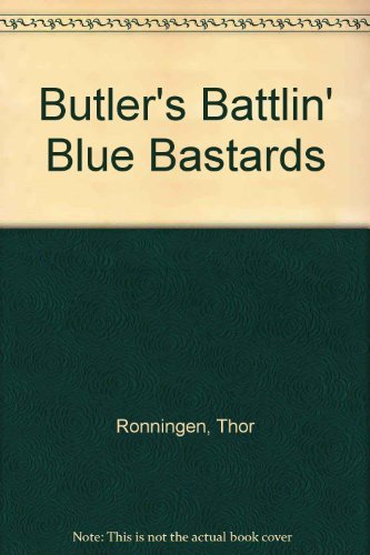 Butler's Battlin' Blue Bastards,Used