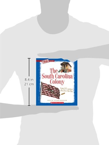 The South Carolina Colony (True Books),Used